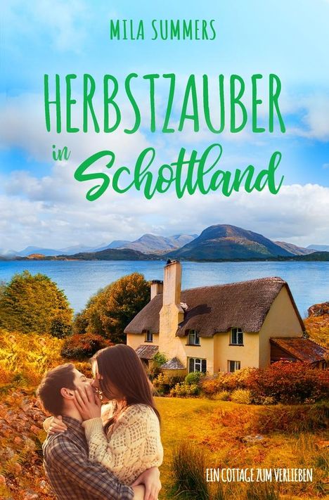 Mila Summers: Herbstzauber in Schottland, Buch