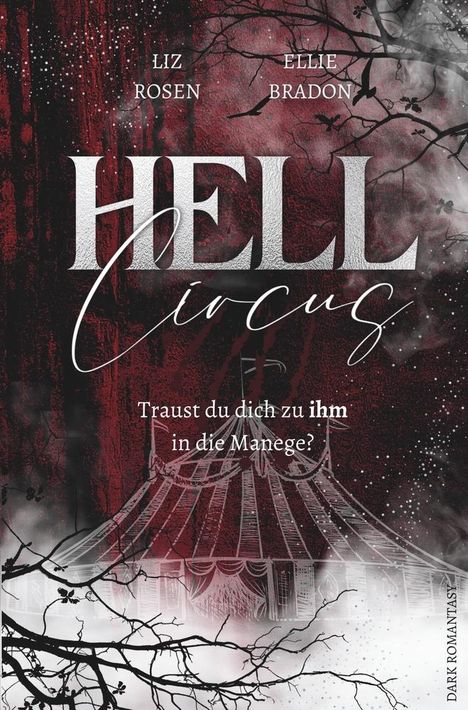 Ellie Bradon: Hell Circus, Buch