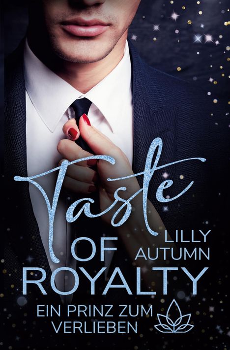 Lilly Autumn: Taste of Royalty - Ein Prinz zum Verlieben, Buch