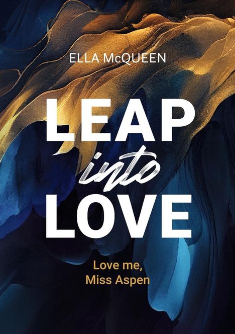 Ella McQueen: Love me, Miss Aspen, Buch