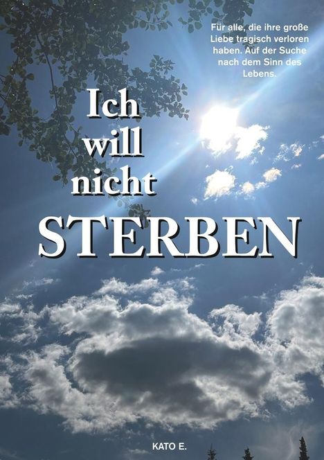 Kato E.: Ich will nicht sterben, Buch