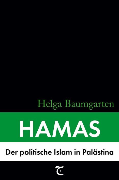 Helga Baumgarten: Hamas: Der politische Islam in Palästina, Buch