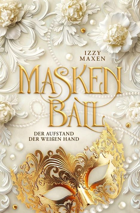 Izzy Maxen: Maskenball, Buch