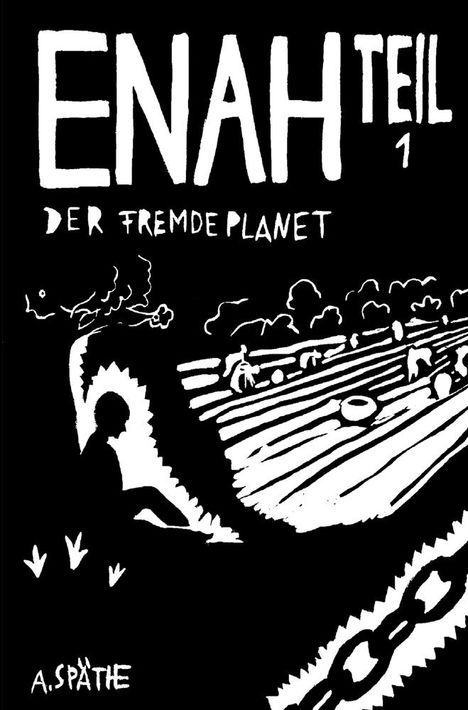 A. Späthe: Enah - Der fremde Planet, Buch