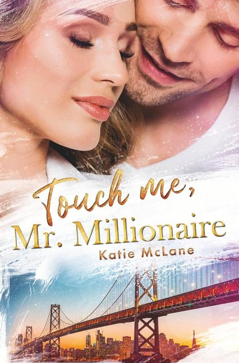 Katie Mclane: Touch Me, Mr. Millionaire, Buch