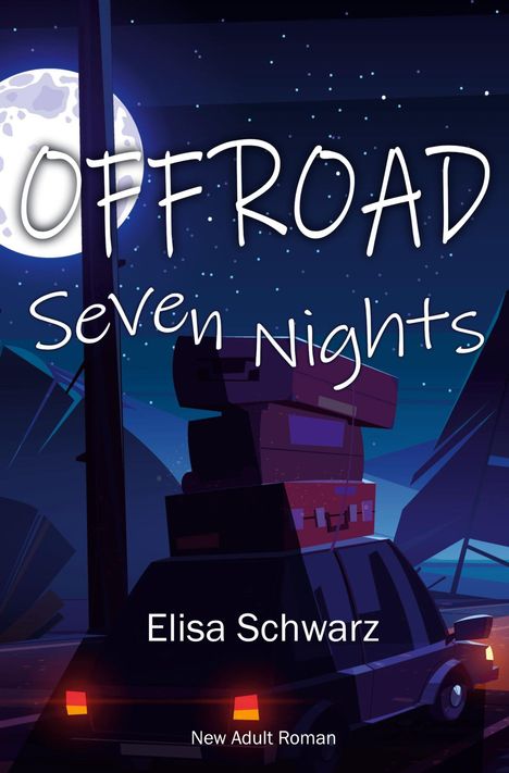 Elisa Schwarz: Offroad - Seven Nights, Buch