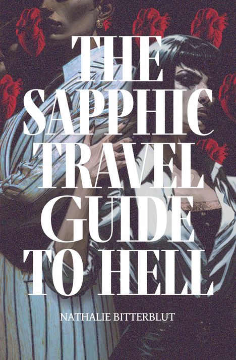 Nathalie Bitterblut: The Sapphic Travel Guide to Hell, Buch