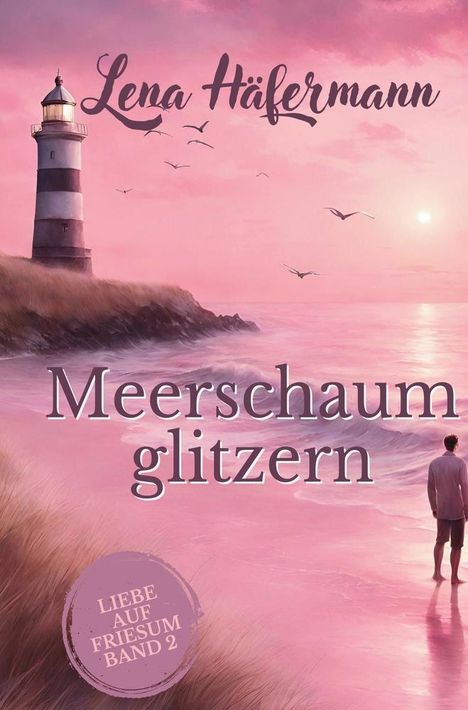 Lena Häfermann: Meerschaumglitzern, Buch