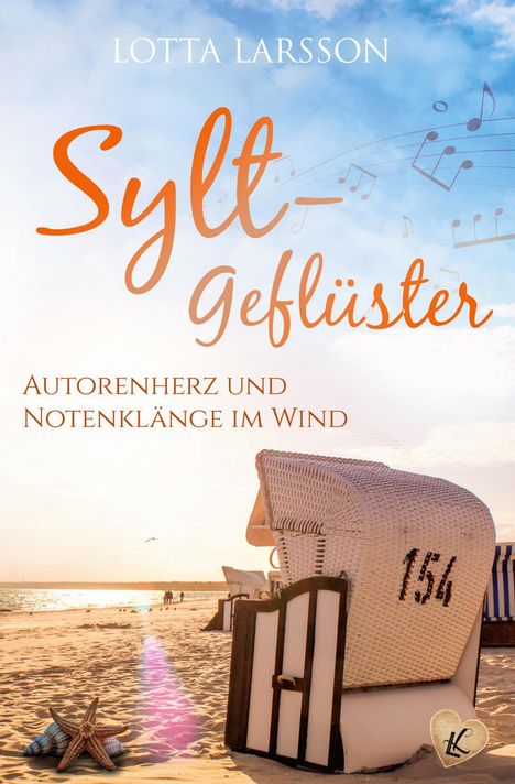 Lotta Larsson: Autorenherz und Notenklänge im Wind, Buch