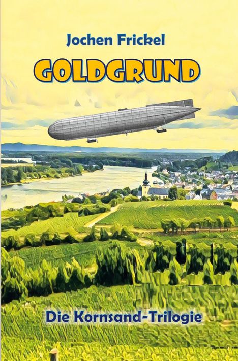 Jochen Frickel: Goldgrund, Buch
