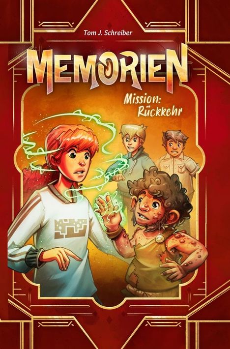 Tom J. Schreiber: Memorien: Mission Rückkehr, Buch