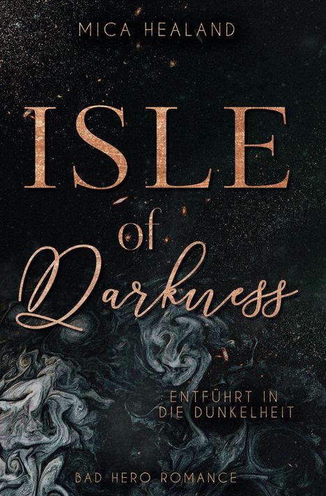 Mica Healand: Isle of Darkness, Buch