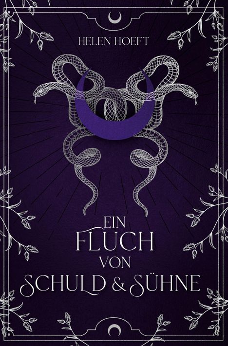 Helen Höft: Ein Fluch von Schuld & Sühne, Buch
