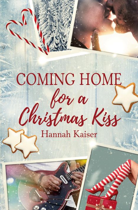 Hannah Kaiser: Coming Home for a Christmas Kiss, Buch