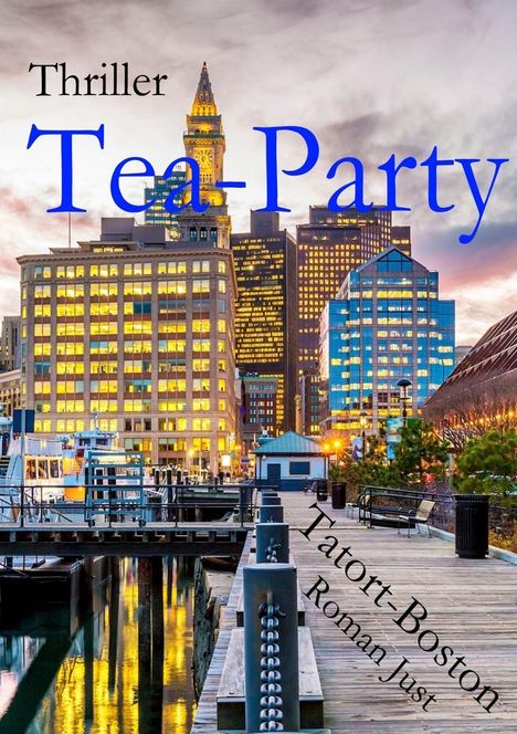 Roman Just: Tea-Party, Buch