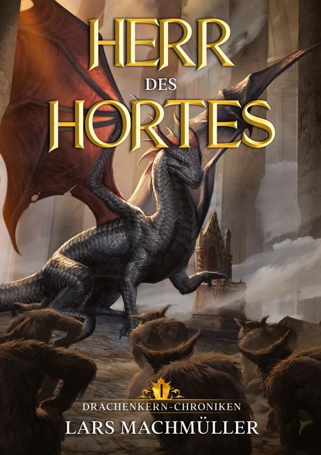 Lars Machmüller: Herr des Hortes, Buch