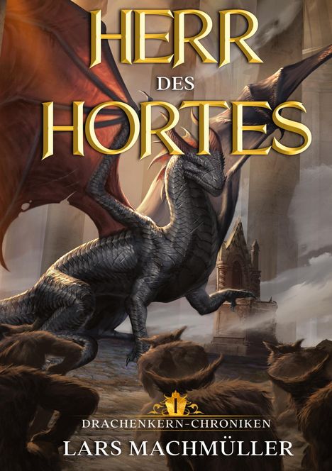 Lars Machmüller: Herr des Hortes, Buch
