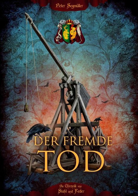 Peter Segmüller: Der fremde Tod, Buch