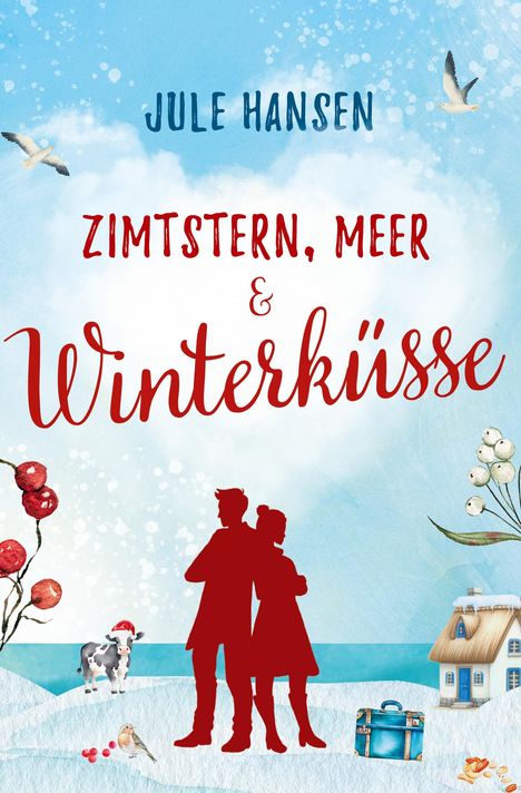 Jule Hansen: Zimtstern, Meer &amp; Winterküsse, Buch