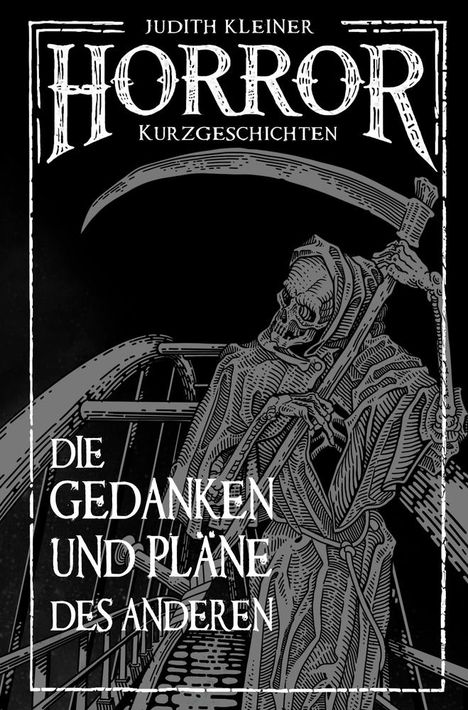 Judith Kleiner: Die Gedanken und Pläne des Anderen, Buch