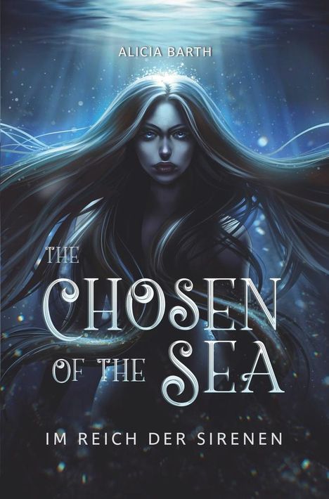 Alicia Barth: The Chosen of the Sea: Im Reich der Sirenen, Buch