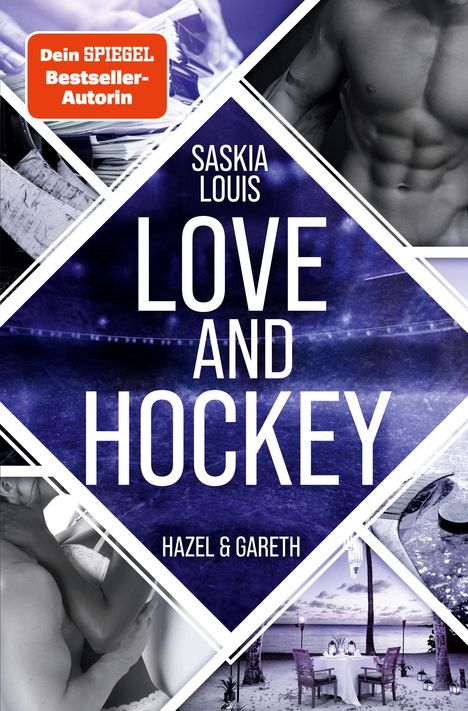 Saskia Louis: Love and Hockey: Hazel &amp; Gareth, Buch