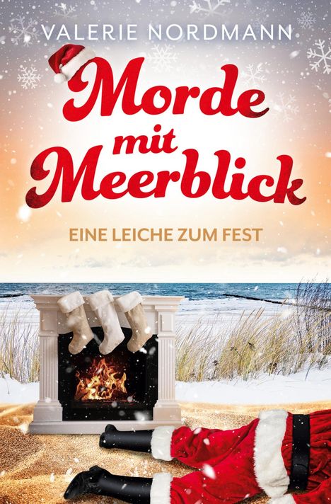 Valerie Nordmann: Morde mit Meerblick: Eine Leiche zum Fest, Buch