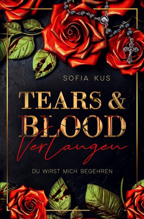 Sofia Kus: Tears & Blood, Buch