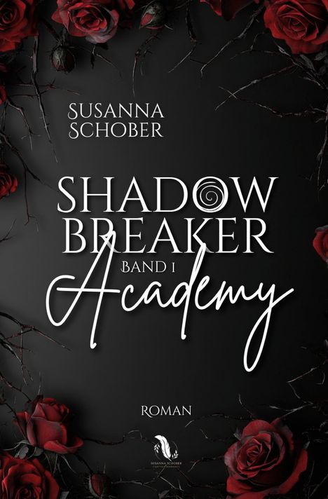 Susanna Schober: Shadowbreaker Academy, Buch