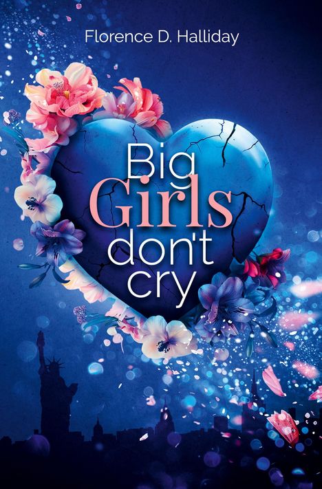 Florence D. Halliday: Big Girls don't cry, Buch