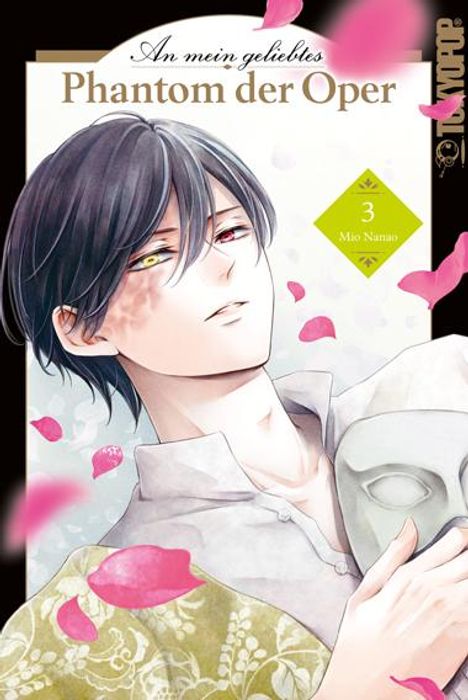 Mio Nanao: An mein geliebtes Phantom der Oper 03, Buch