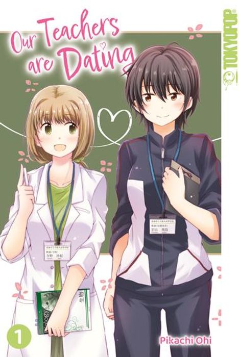 Pikachi Ohi: Our Teachers are Dating 01, Buch