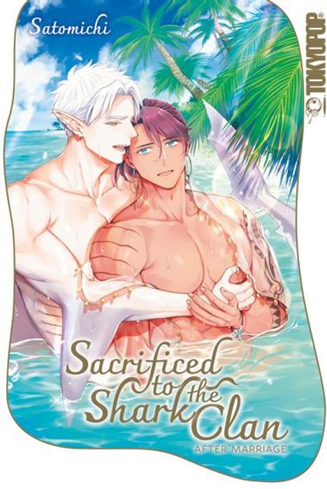 Satomichi: Sacrificed to the Shark Clan: After Marriage, Buch