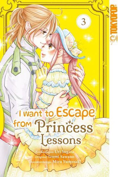 Text: "I want to Escape from Princess Lessons." Band 3. Illustration: Ein Paar in inniger Pose, in Pastellfarben gehalten.