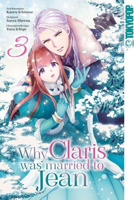 Text: "Why Claris was married to Jean", "3". Illustration von einem Paar in einem verschneiten Wald, beide in eleganter Kleidung.