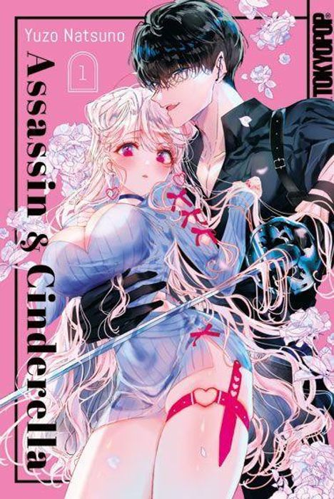 "Assassin & Cinderella", Yuzo Natsuno, Band 1. Illustration: Ein Mann und eine Frau eng umschlungen auf rosa Hintergrund.
