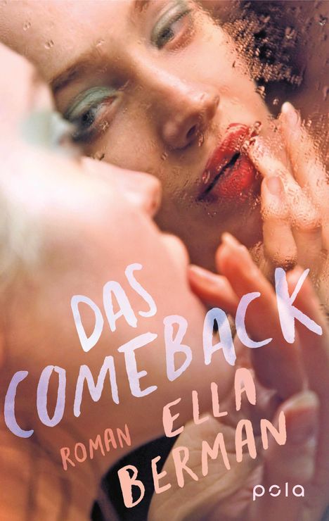 Ella Berman: Das Comeback, Buch