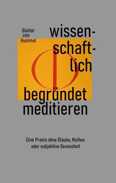 Günter von Hummel: Wissenschaftlich begründet meditieren, Buch