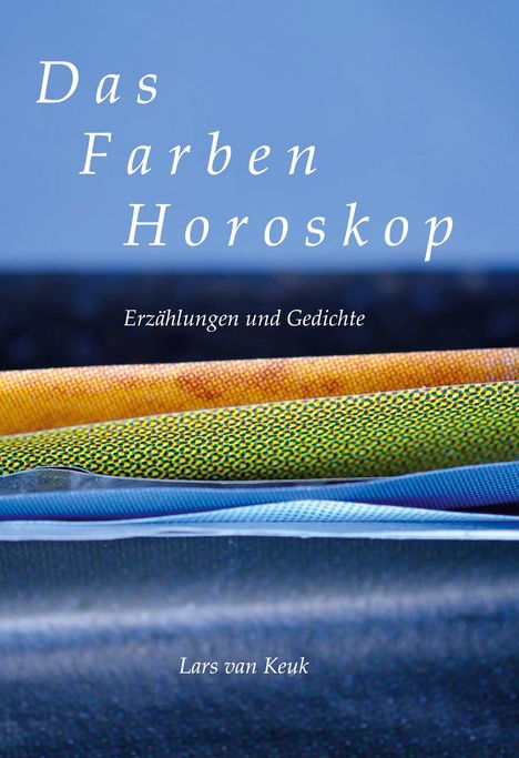 Lars van Keuk: Das Farbenhoroskop, Buch