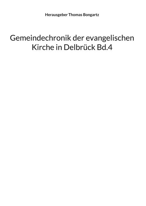 Gemeindechronik der evangelischen Kirche in Delbrück, Buch