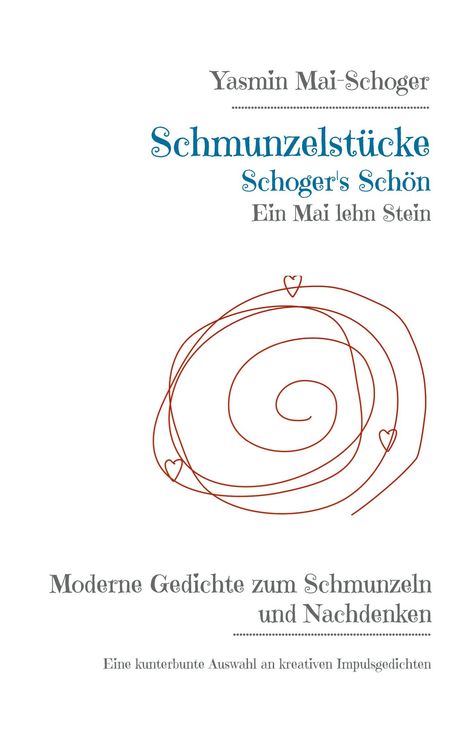 Yasmin Mai-Schoger: Schmunzelstücke - Schoger's Schön, Buch