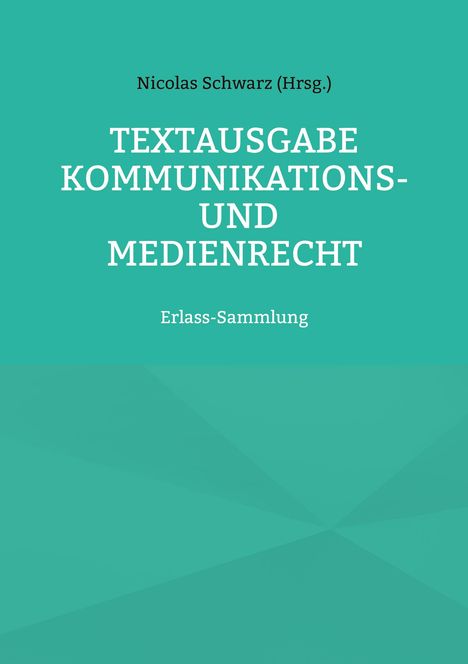 Textausgabe Kommunikations- und Medienrecht, Buch