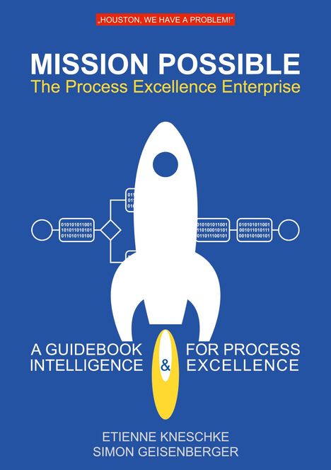 Etienne Kneschke: Mission Possible: The Process Excellence Enterprise, Buch