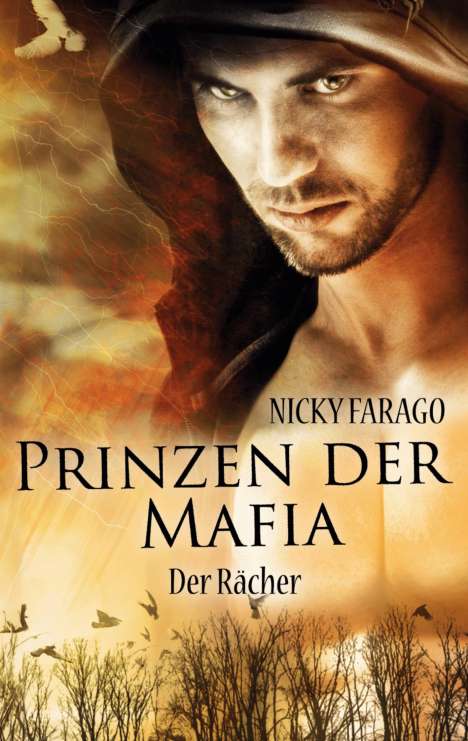 Nicky Farago: Prinzen der Mafia, Buch