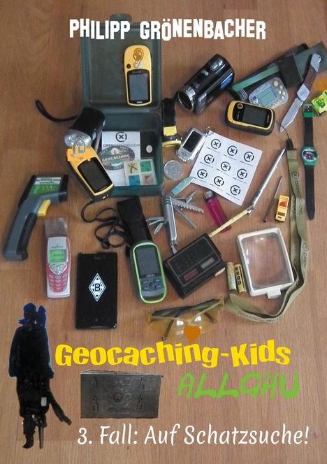 Philipp Grönenbacher: Geocaching-Kids Allgäu, Buch