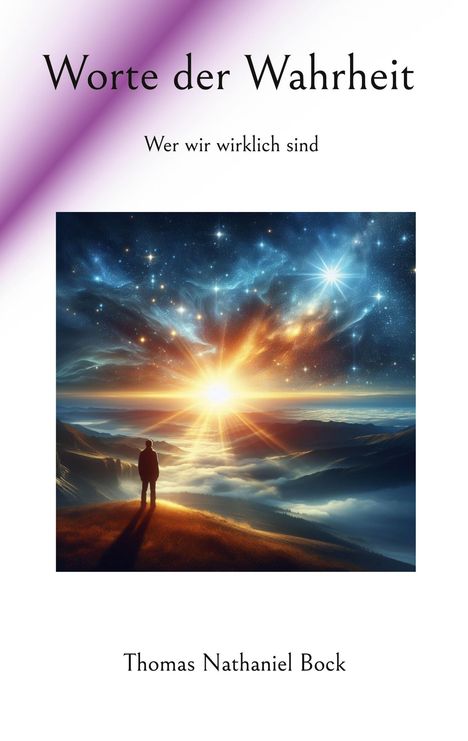 Thomas Nathaniel Bock: Worte der Wahrheit, Buch