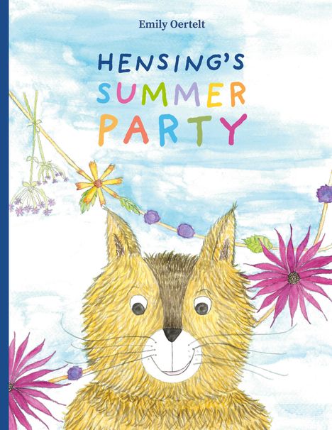 Emily Oertelt: Hensing's Summer Party, Buch