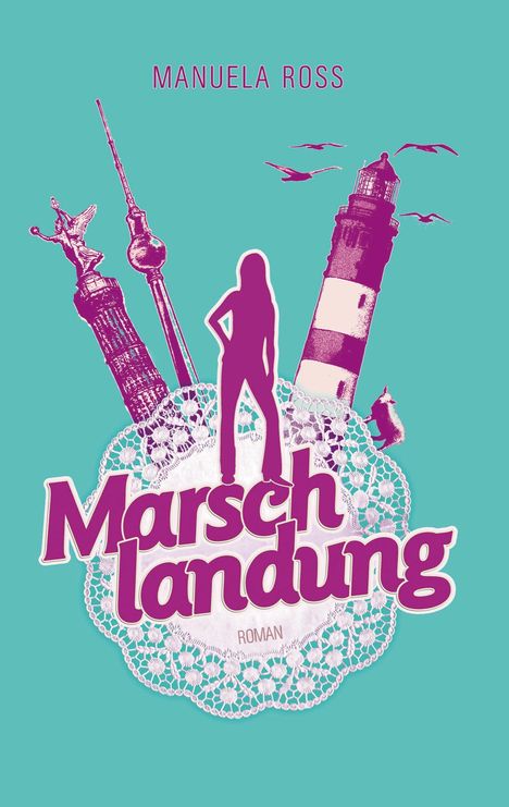 Manuela Ross: Marschlandung, Buch