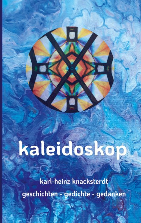 Karl-Heinz Knacksterdt: Kaleidoskop, Buch