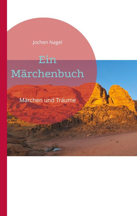 Jochen Nagel: Ein Märchenbuch, Buch